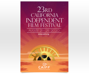 23rd Annual California Independent Film Festival Poster | Poster Design by Luniere Designs