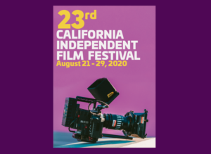 23rd Annual California Independent Film Festival Poster | Poster Design by Val brito