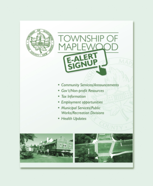 Township of Maplewood E-Alert Signup | Flyer-Design von atularts