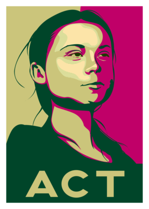 Greta Thunberg ACT Poster | Grafik-Design von Logo Blox