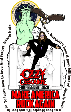 Ozzy Ozbourne for President - 2020.  MARA - Make America Rock Again | T-Shirt-Design von ChrisMoon