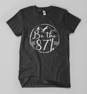 Be the 87% tee design | T-shirt Design by Jonya