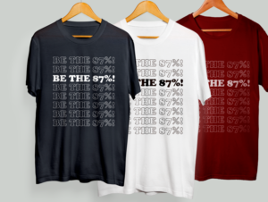 Be the 87% tee design | T-shirt Design by Val brito