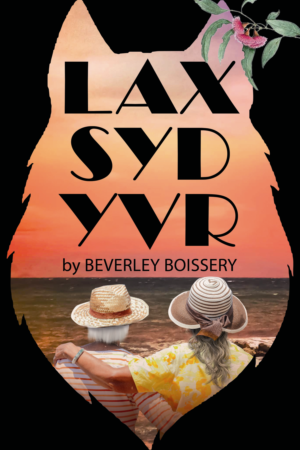 BEVERLEY BOISSERY (author) needs ebook cover design for novel called LAX-SYD-YVR | Book Cover Design by alice