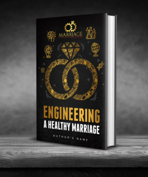 Engineering A Healthy Marriage Book* | Book Cover Design by SAI DESIGNS