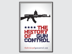 Documentary poster design - The History of Gun Control | Poster-Design von joey light