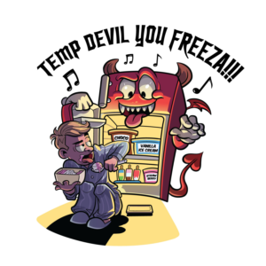 Tempt Devil You Freezah!!! | T-shirt Design by B'signs