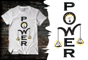 Power | T-shirt Design by Uprinteez