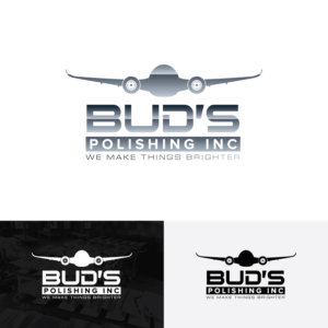 Bud's Polishing inc. Maybe a catch phrase, 