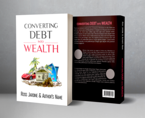 Converting Debt into Wealth Book Cover Design | Buchumschlag Design von Aesthetica Society