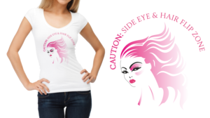 Side Eye - Hair Flip Female T shirt Design | T-shirt Design by Al Pech