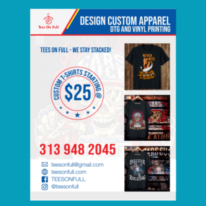 T SHIRT BUSINESS That needs a Flyer of SERVICES offered (LOGO PROVIDED) | Flyer-Design von Nadz10