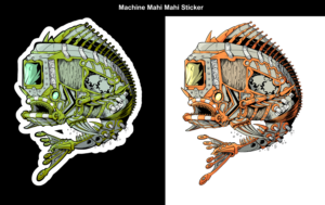 Machine Mahimahi Sticker | Graphic Design by Tomi Ax