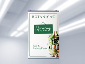 Opening Soon Sign for New Rare Plant Business | Signage Design by ammar_ed