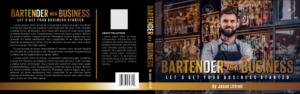 Bartender as a Business (Book Cover Design) | Book Cover Design by DesignART