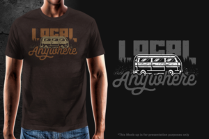 Local Anywhere - Shirt Design - Travel, Adventure, New Experiences | T-Shirt-Design von G3K