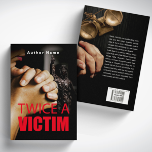 Novelist needs book cover design for "Twice a Victim"  | Buchumschlag Design von tuan1968