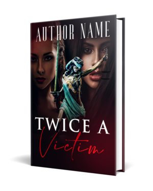 Novelist needs book cover design for "Twice a Victim"  | Buchumschlag Design von Hyperlight