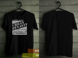 T-Shirt-Design von radityahermanto 2 für Urban Dynasty LLC | Design #26541283