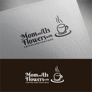 Mom and us Flowers with Coffee and Cravings  | Logo-Design von Jeferson HP