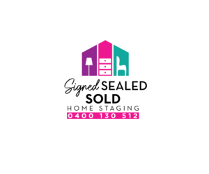 Wish it to say the name of the business and contact number which is   Signed Sealed Sold Home Staging Mobile 0400 130 512 | Logo Design by renderman