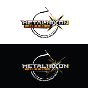 METALHIXON Welding and Fabrication LLC.  You dream it, we will build it!! Custom welding and fabrication | Logo-Design von prodesigns99