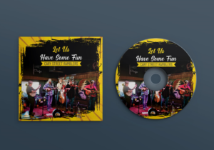 CD/Music Release Cover titled Let Us Have Some Fun | CD Cover Design by ecorokerz