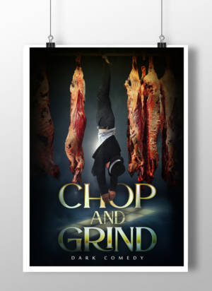 Need a Movie Poster For Our Film Chop and Grind  | Poster-Design von VARVARA11