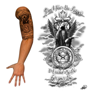 Dont Fear the Reaper - I traded My Life for your life | Tattoo Design by El Yisk 2