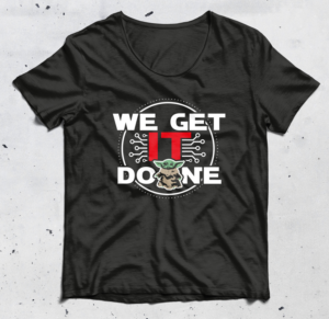 We get IT done!  - Design for an IT department with a twist! | T-shirt Design by Alaya