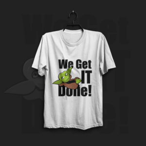 We get IT done!  - Design for an IT department with a twist! | T-shirt Design by fallingpixels