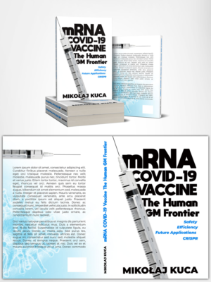 Book Cover :    mRNA COVID-19 Vaccine The Human GM Frontier | Buchumschlag Design von Estratosphera