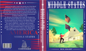 Title: MIDDLE STATES A future civil war in America. Rural communities fight a tyrannical government. | Book Cover Design by Manhkokoro