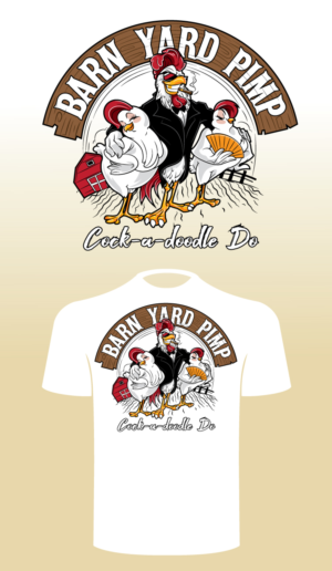 Barn yard pimp need a pimped out rooster struiting his stuff in front of the hens | T-shirt Design by ally designs