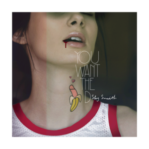 You Want the D (Single Release Artwork) | CD Cover Design by umesh mahale