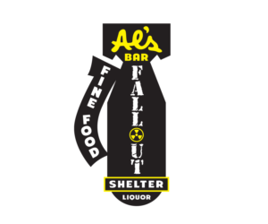 Als Bar, Liquor, Fine Food,  possibly the words Fallout Shelter, | Logo Design by Buck Tornado