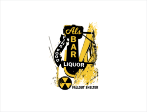 Als Bar, Liquor, Fine Food,  possibly the words Fallout Shelter, | Logo Design by BNdesigner