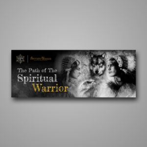 Ascended Warrior; The Path of the Spiritual Warrior | Banner Ad Design by ecorokerz