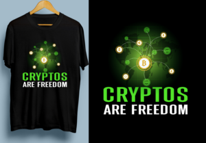 Crytpos are freedom | T-shirt Design by SAI DESIGNS