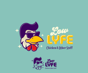 Low Lyfe.  Chicken and Other Stuff (or one of the other slug lines above) | Logo-Design von luiz otavio I DESIGN