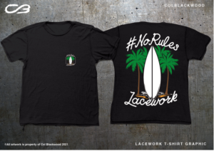 "#NoRules" Lacework T-Shirt | T-shirt Design by Col 3