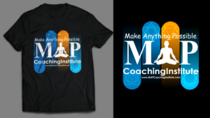 Revolutionary Therapy/ Coaching method called MAP (Make Anything Possible) | T-Shirt-Design von SAI DESIGNS