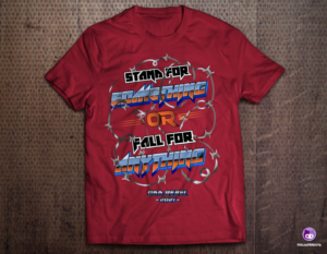 Stand for something or fall for anything (Tshirt) | T-shirt Design by FigliaPerduta