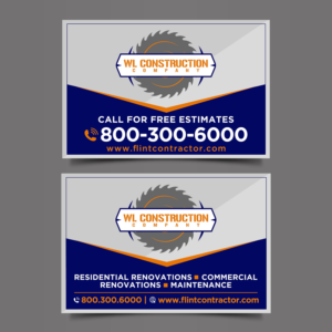 Lawn sign for construction company | Signage Design by Designers Hub