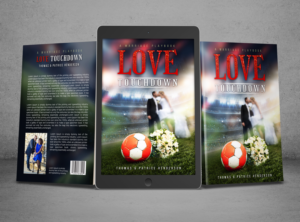 Love Touchdown: A Marriage Playbook   Authors : Thomas & Patrice Henderson | Book Cover Design by SAI DESIGNS