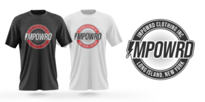 Impowrd Clothing INC T-Shirt/Hoodie Deisgn | T-shirt Design by Risallah