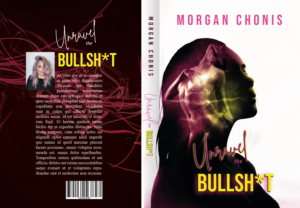 Unravel the Bullsh*t Book Cover | Book Cover Design by Sarina.dsg