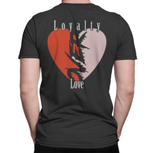 Loyalty over Love | T-shirt Design by Seta