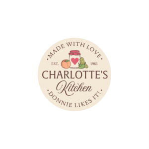 Made with love.  Charlotte's Kitchen.  Donnie likes it!   Estd. 1961. | Logo Design by design.picnic