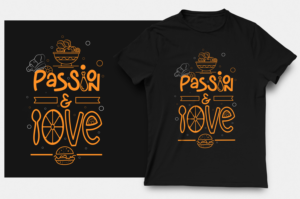 Passion & Love | T-Shirt-Design von Graphic Storm